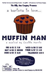 Muffin Man...the musical